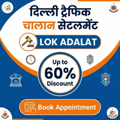 Lok Adalat Token for Delhi Traffic Challan Settlement @ 499